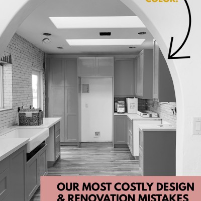 Black and white image of a kitchen with text overlay "our most costly design and renovation mistakes"