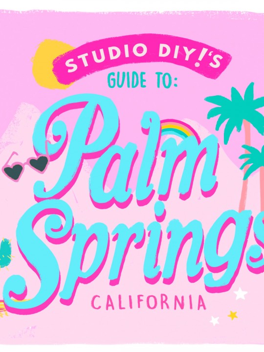 Our Guide to Palm Springs